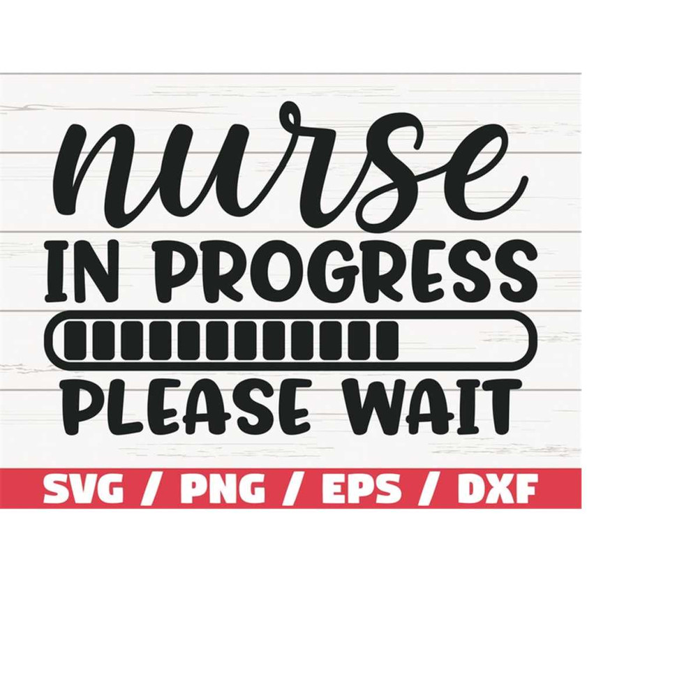 MR-2182023113937-nurse-in-progress-svg-cut-file-cricut-commercial-use-image-1.jpg