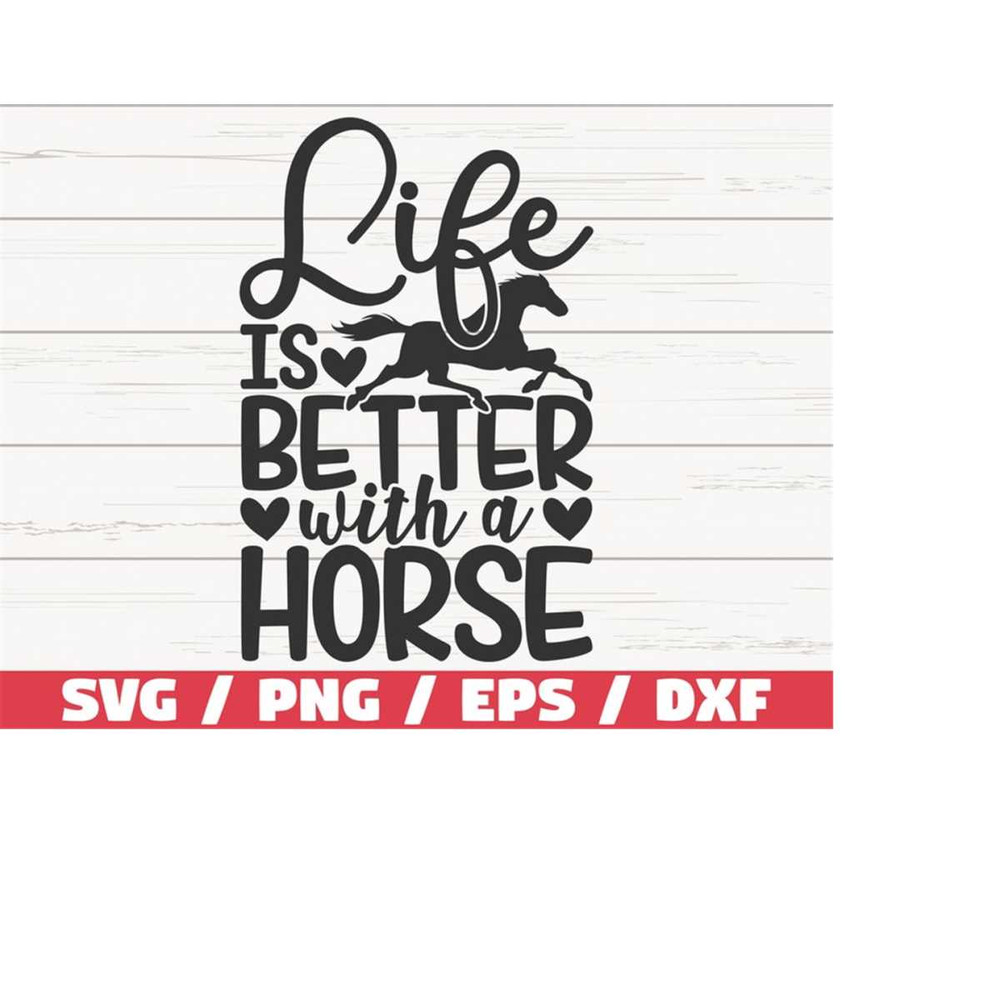 MR-2182023114339-life-is-better-with-a-horse-svg-cut-file-cricut-image-1.jpg