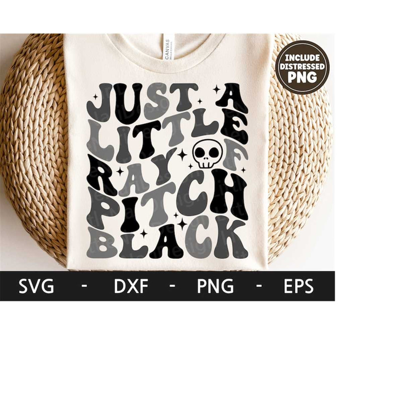 MR-2182023121137-just-a-little-ray-of-pitch-black-svg-halloween-shirt-retro-image-1.jpg
