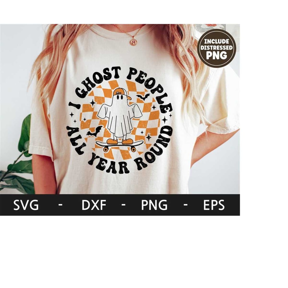 MR-2182023122258-i-ghost-people-all-year-round-svg-halloween-shirt-retro-svg-image-1.jpg