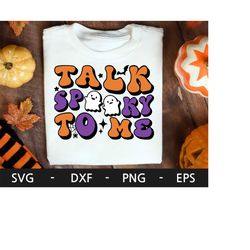 talk spooky to me svg, ghost svg, funny halloween png, retro halloween shirt, spooky vibes svg, dxf, png, eps, svg file