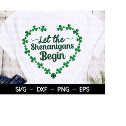 let the shenanigans begin, happy st patrick's day svg, st patrick's svg, svg cutting file, saint patricks day, svg files