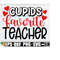 MR-2182023131556-cupids-favorite-teacher-teacher-svg-valentines-day-image-1.jpg
