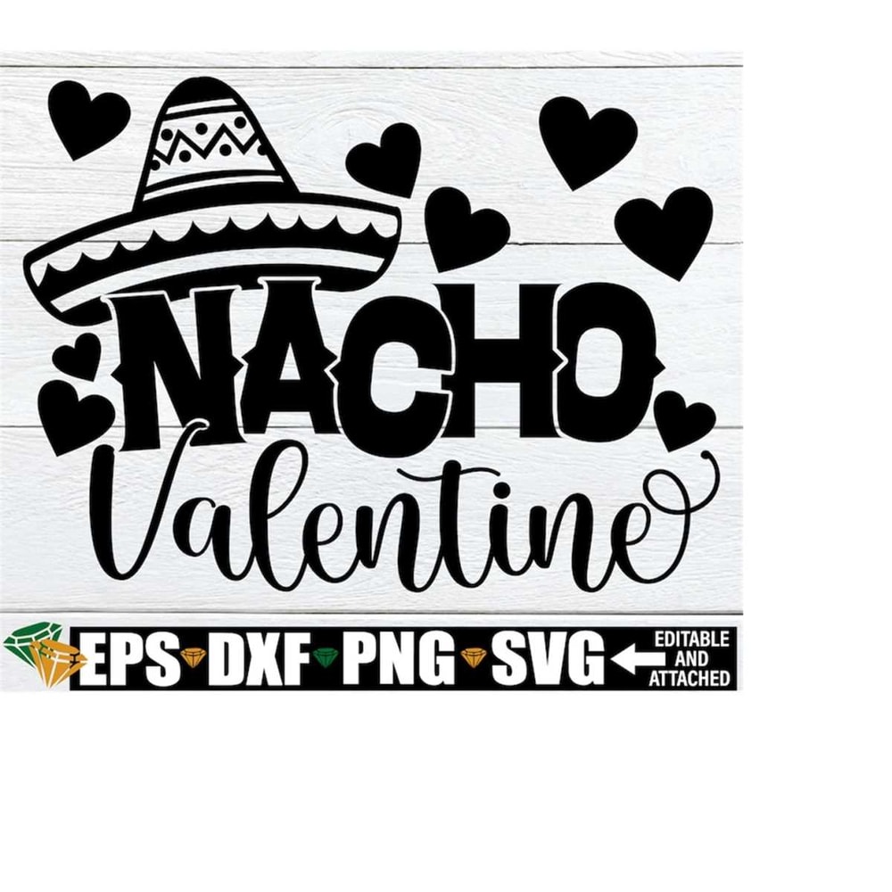 MR-2182023131635-nacho-valentine-valentines-day-svg-funny-image-1.jpg