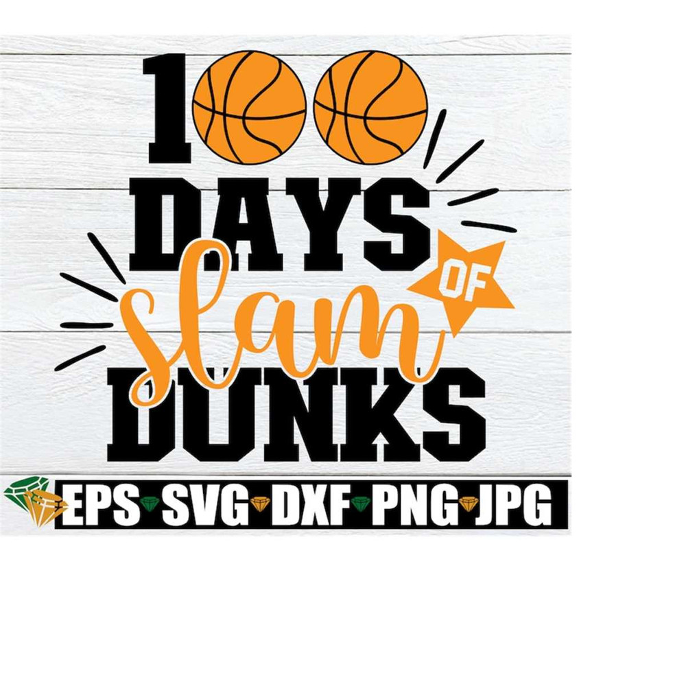 MR-2182023133752-100-days-of-slam-dunks-100th-day-0f-school-basketball-themed-image-1.jpg