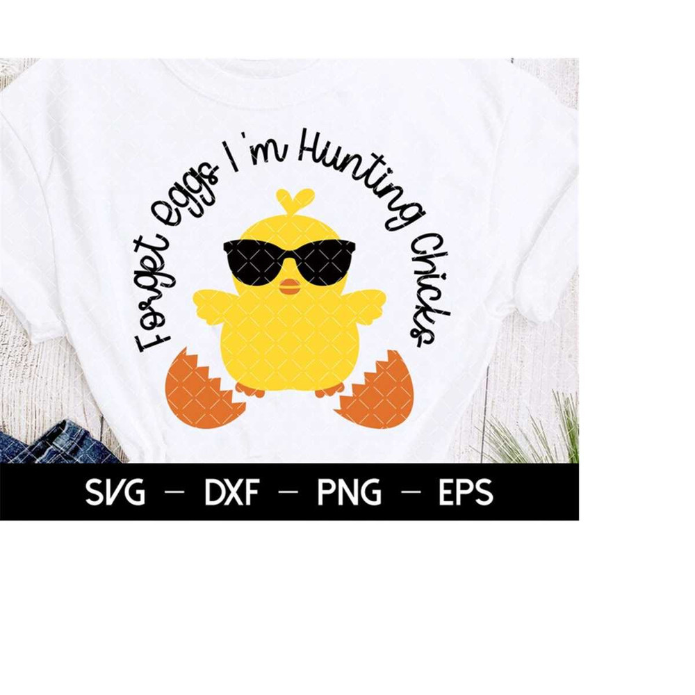 MR-2182023134525-forget-eggs-im-hunting-chicks-svg-boy-easter-svg-chick-image-1.jpg