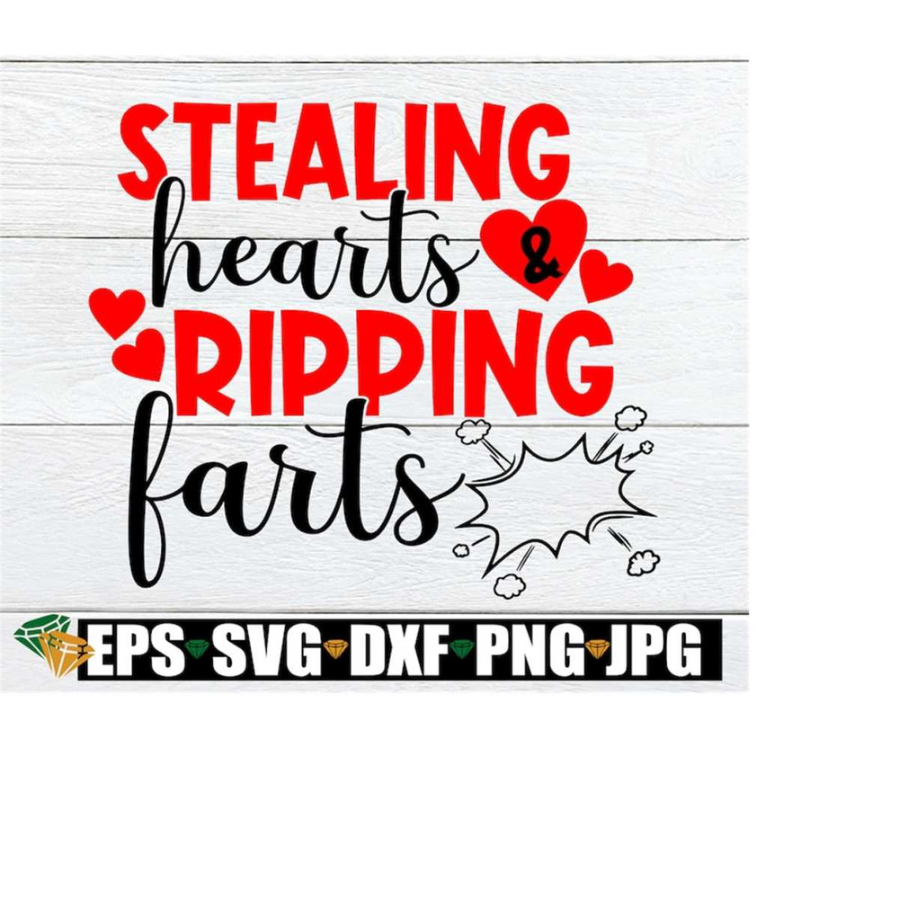 MR-2182023134539-stealing-hearts-and-ripping-farts-valentines-day-svg-image-1.jpg