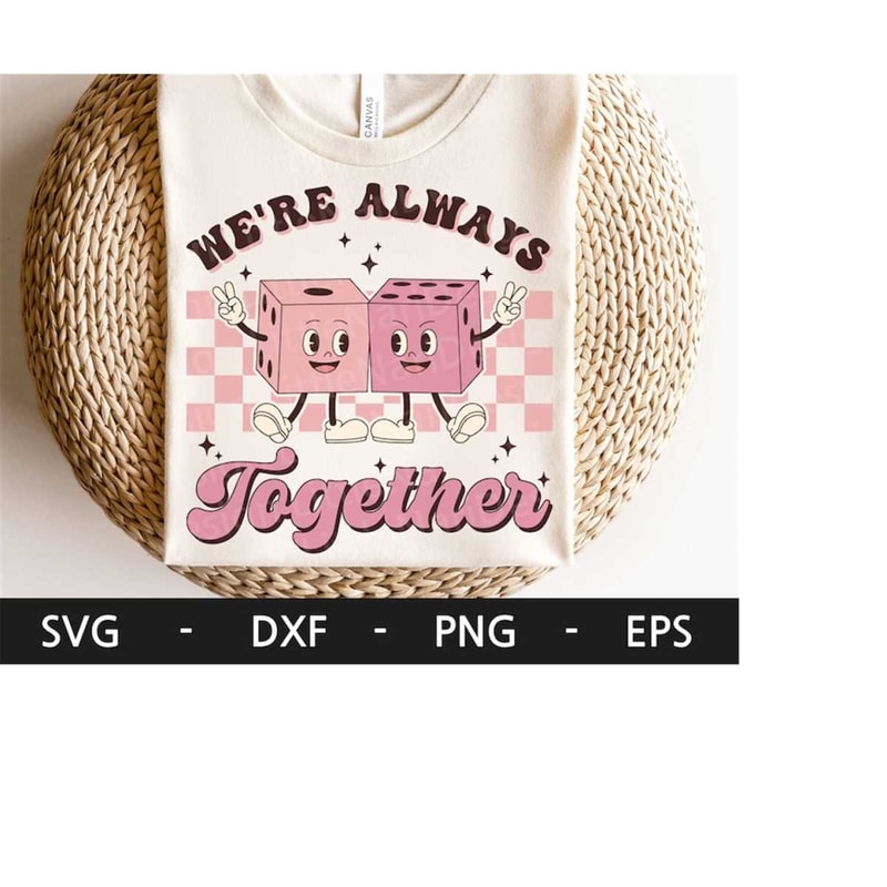 MR-218202313573-were-always-together-svg-valentine-shirt-image-1.jpg