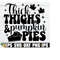 MR-218202314223-thick-thighs-and-pumpkin-pies-funny-thanksgiving-shirt-svg-image-1.jpg