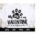 MR-218202314258-my-dog-is-my-valentine-svg-dog-mom-svg-happy-valentines-image-1.jpg