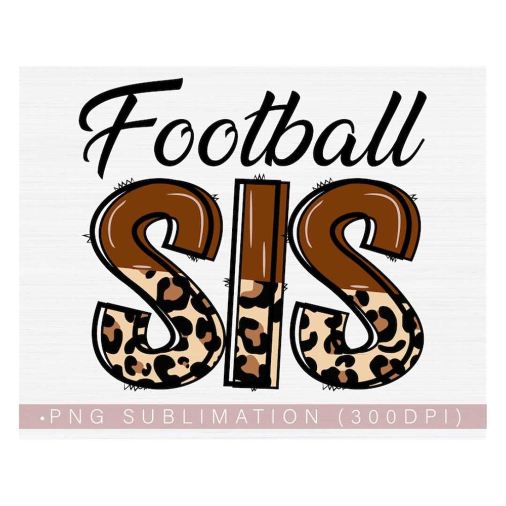 MR-218202314206-football-sis-png-football-sister-png-shirt-or-tumbler-design-image-1.jpg