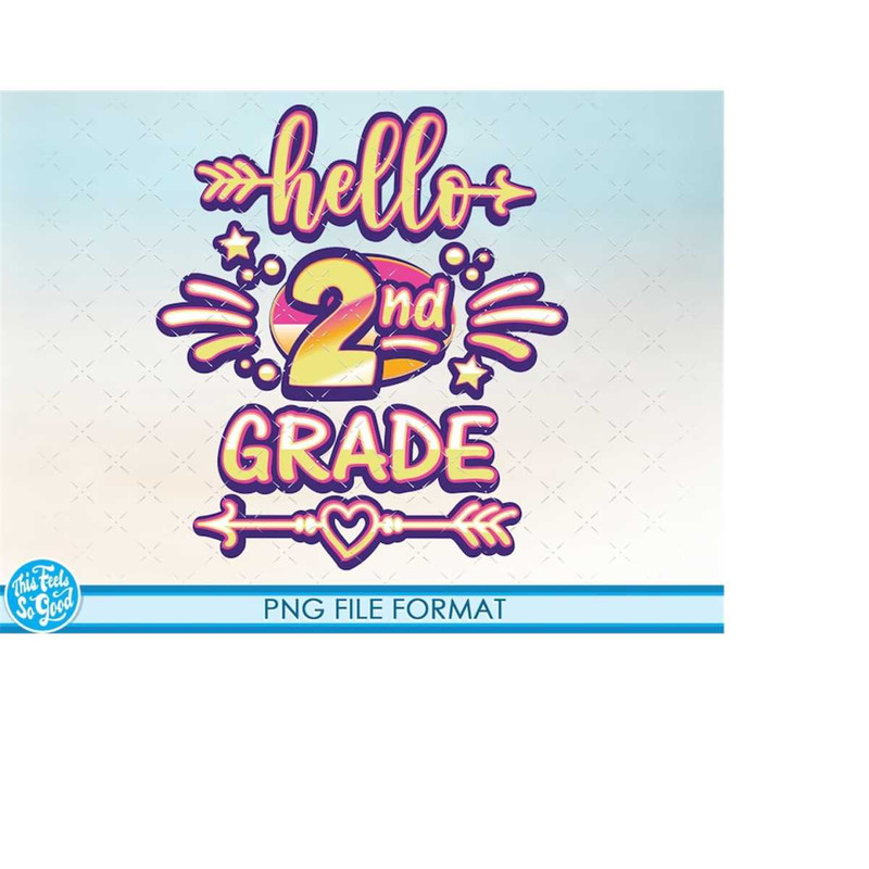 MR-2182023143127-png-2nd-grade-sublimation-2nd-grade-png-second-grade-hello-image-1.jpg