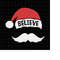 MR-2182023143724-believe-santa-svg-believe-santa-hat-svg-christmas-quote-svg-image-1.jpg