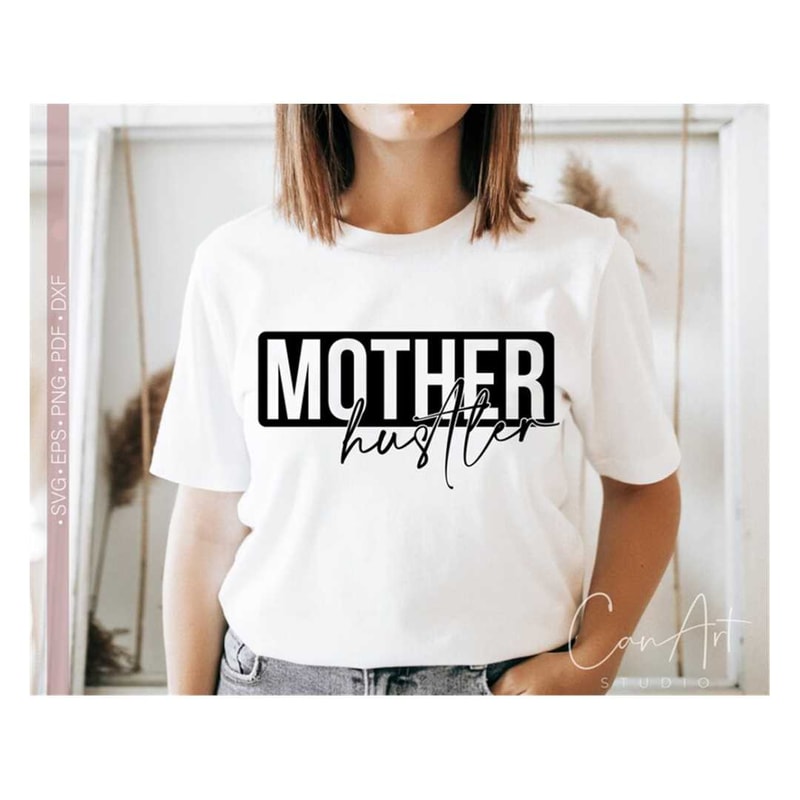 MR-2182023143923-mother-hustler-svg-png-funny-mom-life-svg-quotes-and-sayings-image-1.jpg