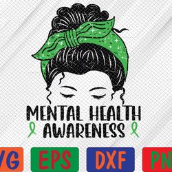 mental health awareness messy bun women mental health svg, eps, png, dxf, digital download