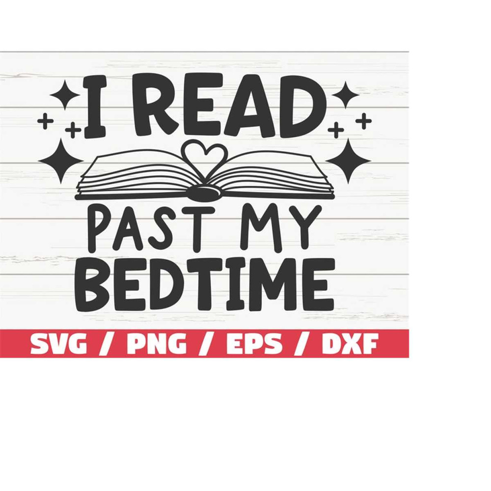 MR-218202314559-i-read-past-my-bedtime-svg-cut-file-cricut-clip-art-image-1.jpg