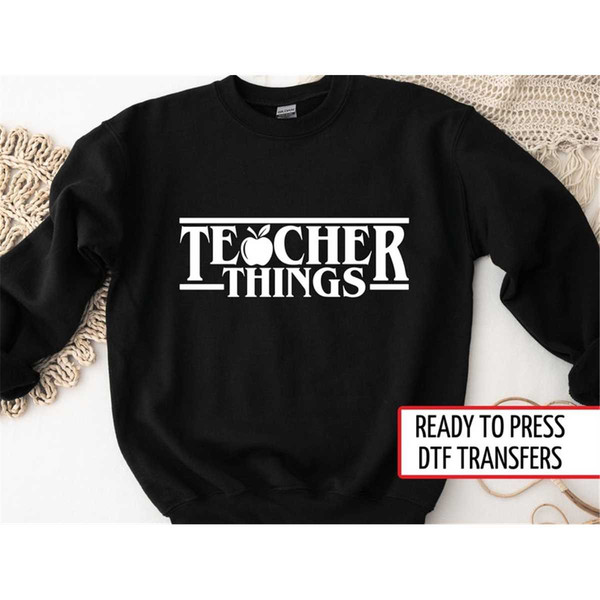 Teacher Things Apple, DTF Transfers, Ready to Press, T-shirt - Inspire  Uplift