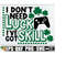 MR-2182023151947-i-dont-need-luck-ive-got-skill-video-game-st-image-1.jpg
