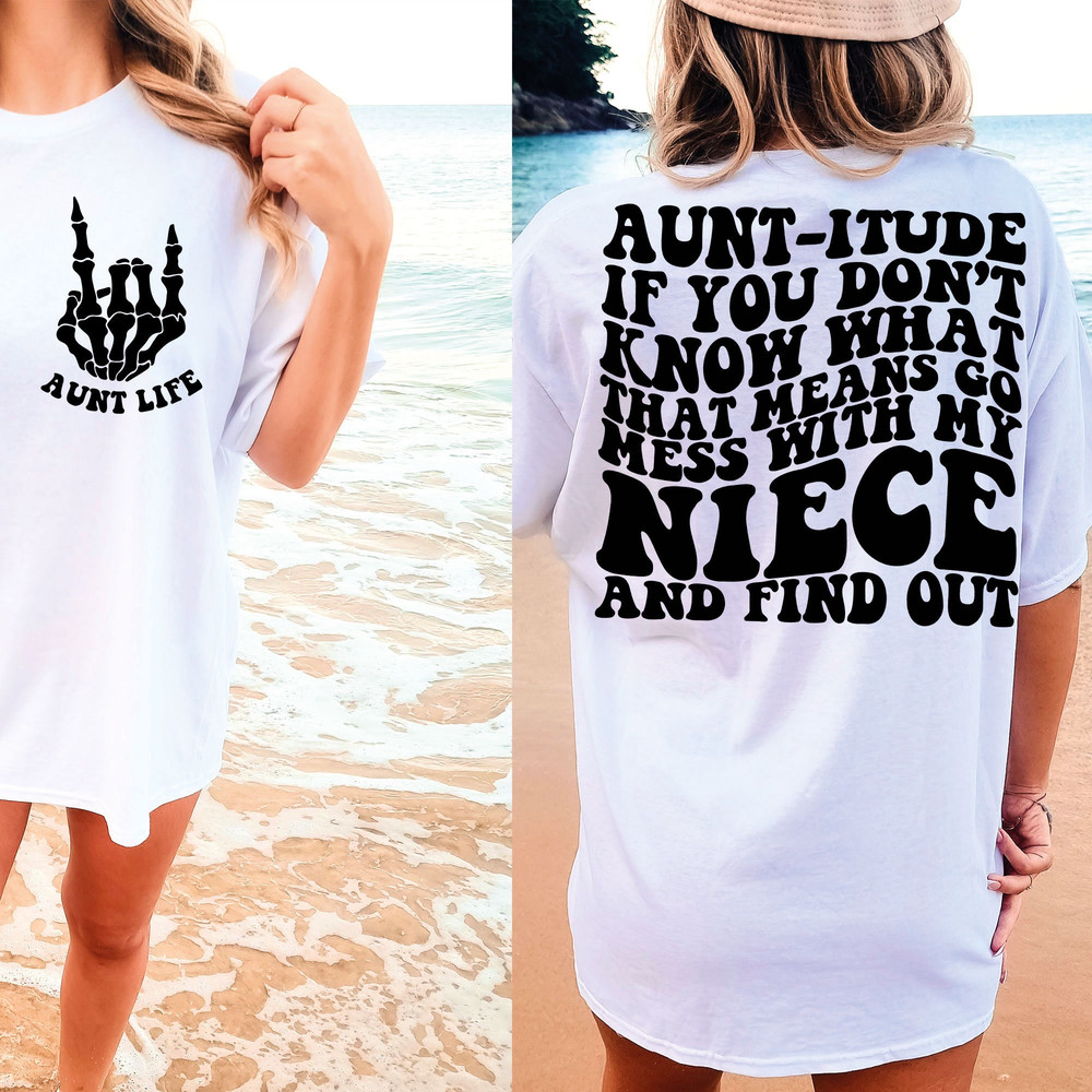 Aunt-itude SVG, Best Aunt Svg, Auntie Cut File, Aunt To Be Svg, One Loved Aunt Svg, Aunt T-Shirt Svg, Wavy Stacked Svg, Silhouette Cricut - 2.jpg