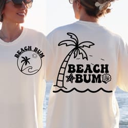 beach bum svg, summer vibes svg, beach vibes svg, vacation svg, beach please svg, vacay mode svg, summer vacation svg, b