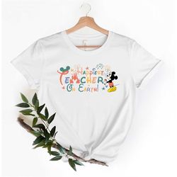 happiest teacher on earth shirts, disney teacher shirt, teacher womens shirt, disney 2023 shirt, happiest place on earth