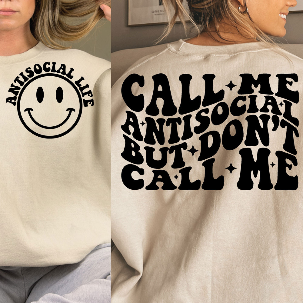 Call Me Antisocial But Don't Call Me Svg Png, Antisocial Svg, Self Love Club Svg, Positive Aesthetic Svg, Women Svg, Positive Merch - 3.jpg