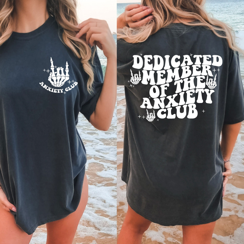 Dedicated member of the anxiety club SVG, anxiety svg, anxiety png, fueled by anxiety svg, trendy anxiety svg, trendy back of hoodie svg png - 4.jpg