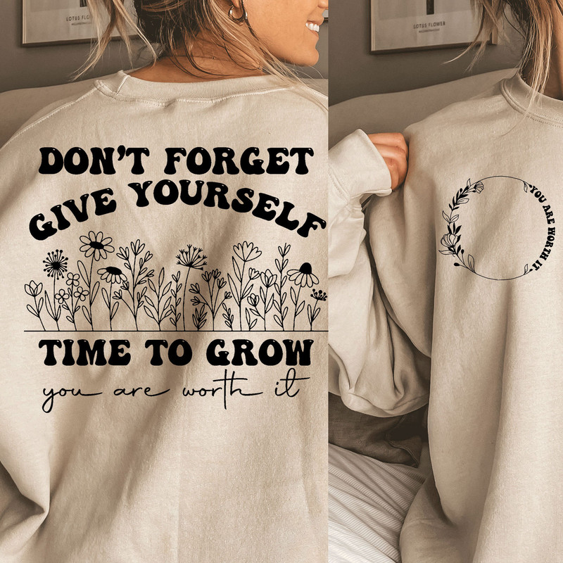 Give Yourself Time SVG PNG, svg cut files for Cricut, Self love svg, Inspirational svg, Kindness svg, tshirt svg, boho svg, trendy svg - 1.jpg