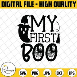 my first boo svg, my 1st boo svg, ghost svg, boo svg, funny halloween svg - cutting files for silhouette & cricut