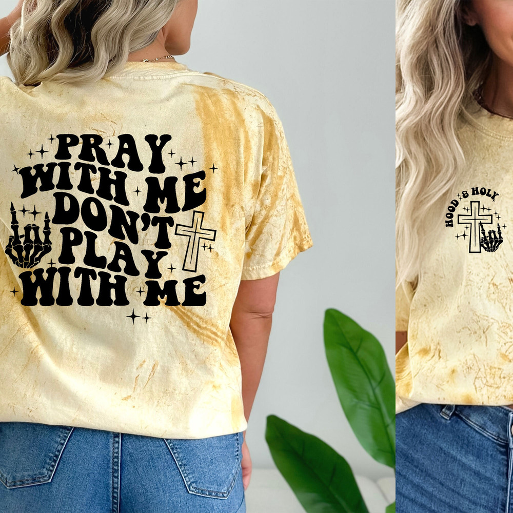 Hood and holy SVG, pray with me don't play with me svg, hood and holy png, pray with me svg, trendy christian svg, Jesus saves svg, trendy - 2.jpg