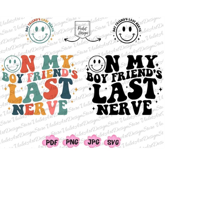 MR-2182023161758-on-my-boyfriends-last-nerve-on-my-boyfriends-last-nerve-svg-image-1.jpg