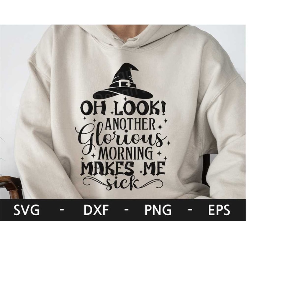 MR-218202316192-look-another-glorious-morning-makes-me-sick-svg-witch-hat-image-1.jpg