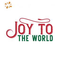 Joy To The World Svg, Christmas Svg, Christmas Quotes Svg, Joy Christmas Svg