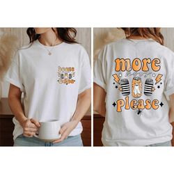 booze and boos shirt, 2 sided halloween shirt, more boos please shirt, cute ghost shirt, halloween costume, happy hallow