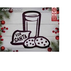 milk and cookies svg cookies for santa svg, christmas svg, santa cookies svg cut files for cricut, xmas kids svg, santa