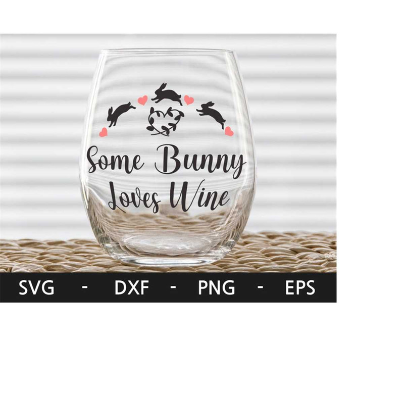 MR-2182023171028-some-bunny-loves-wine-svghappy-easter-svgeaster-bunny-image-1.jpg
