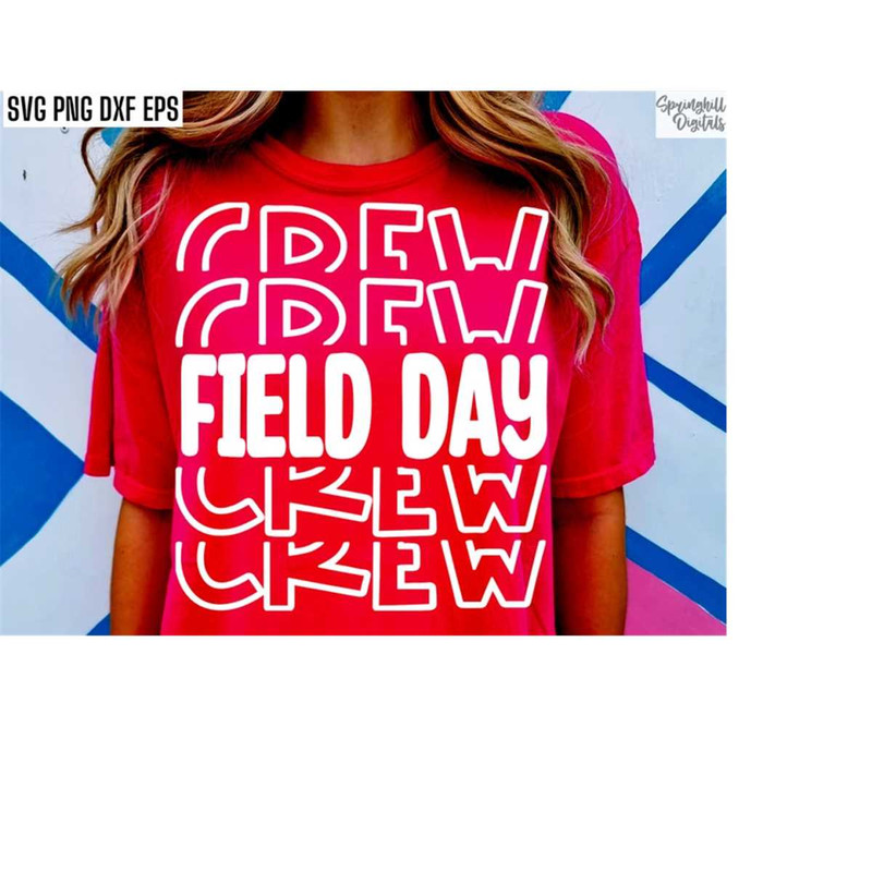 MR-2182023172142-field-day-crew-field-day-shirt-svgs-elementary-school-image-1.jpg