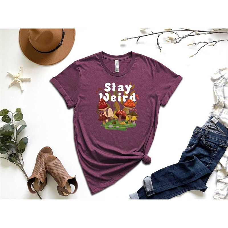 MR-2182023172812-stay-weird-mushroom-shirt-aesthetic-mushroom-shirt-image-1.jpg