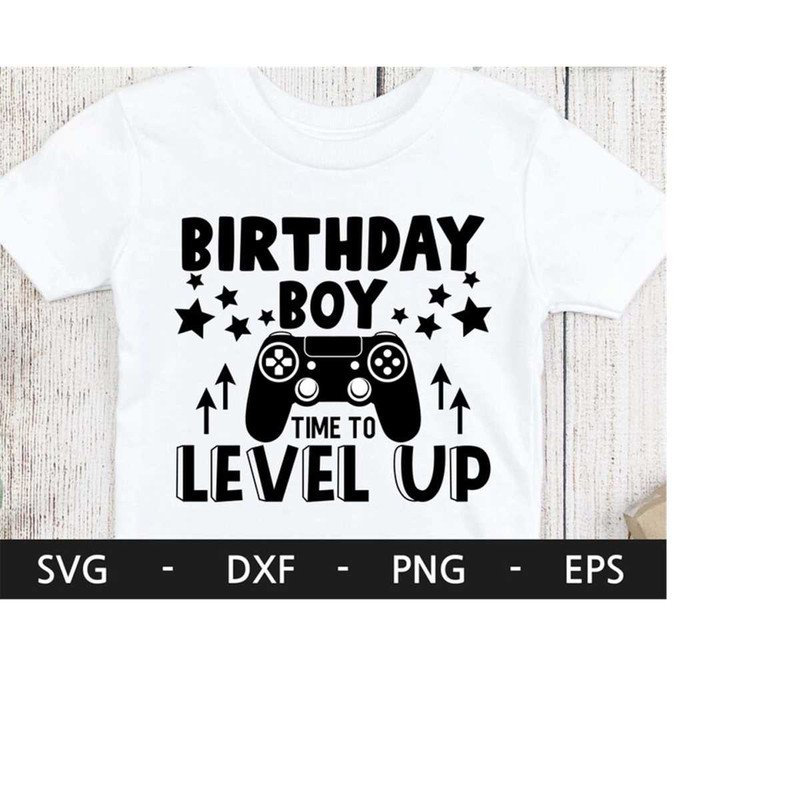 MR-2182023172957-birthday-boy-time-to-level-up-svg-gamer-birthday-svgboy-image-1.jpg