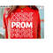 MR-218202317444-prom-mode-senior-prom-svg-prom-tshirt-designs-prom-shirt-image-1.jpg