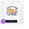 MR-2182023182241-im-just-here-for-the-pie-funny-thanksgiving-shirt-svg-image-1.jpg