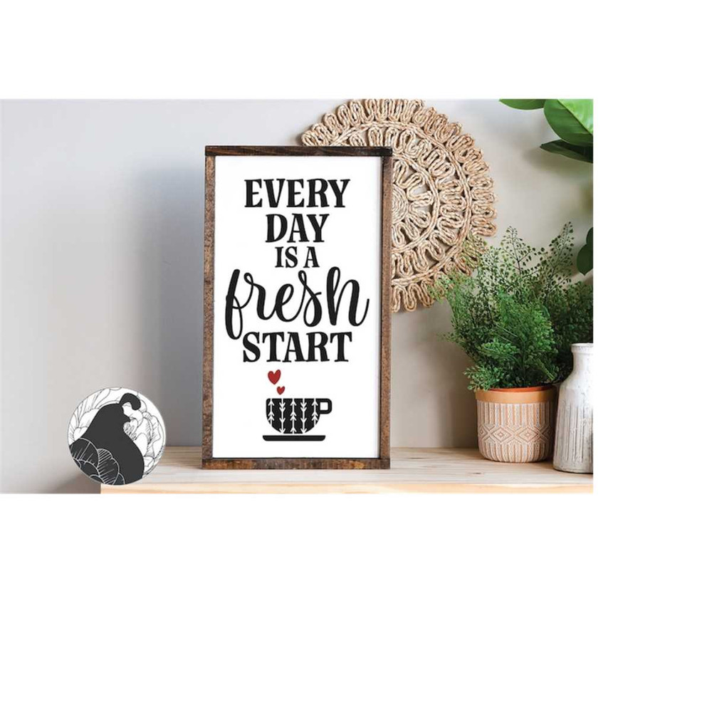 MR-2182023182428-every-day-is-a-fresh-start-svg-coffee-svg-coffee-bar-cut-image-1.jpg