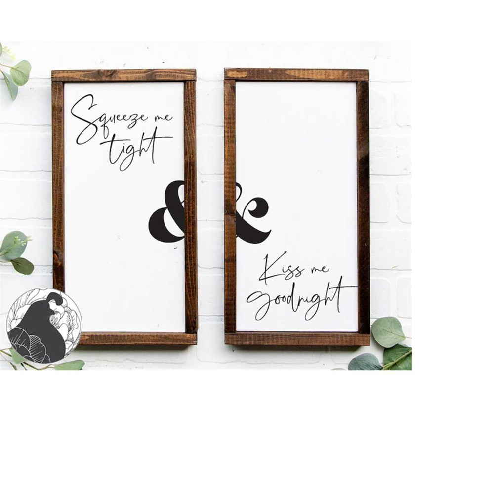 MR-2182023182531-squeeze-me-tight-svg-kiss-me-goodnight-svg-couples-quote-image-1.jpg