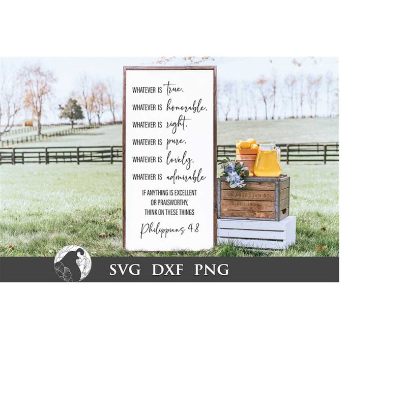 MR-218202318316-whatever-is-true-svg-philippians-48-svg-christian-sign-image-1.jpg