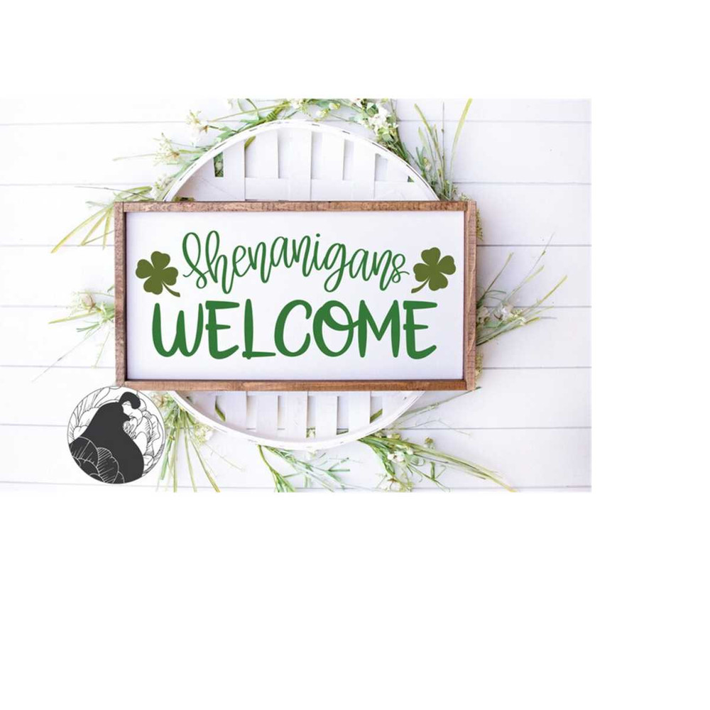 MR-2182023184445-shenanigans-welcome-svg-st-patricks-day-welcome-sign-image-1.jpg