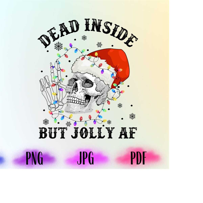 MR-2182023185454-dead-inside-but-christmas-png-christmas-svg-skeleton-image-1.jpg