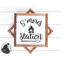 s'mores station svg, summer svg, fall cut file, digital download, farmhouse sign svg, cricut files, silhouette designs,