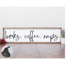 books coffee naps svg, coffee cut file, naps svg, books svg, farmhouse pillow design, htv file, cricut designs, silhouet