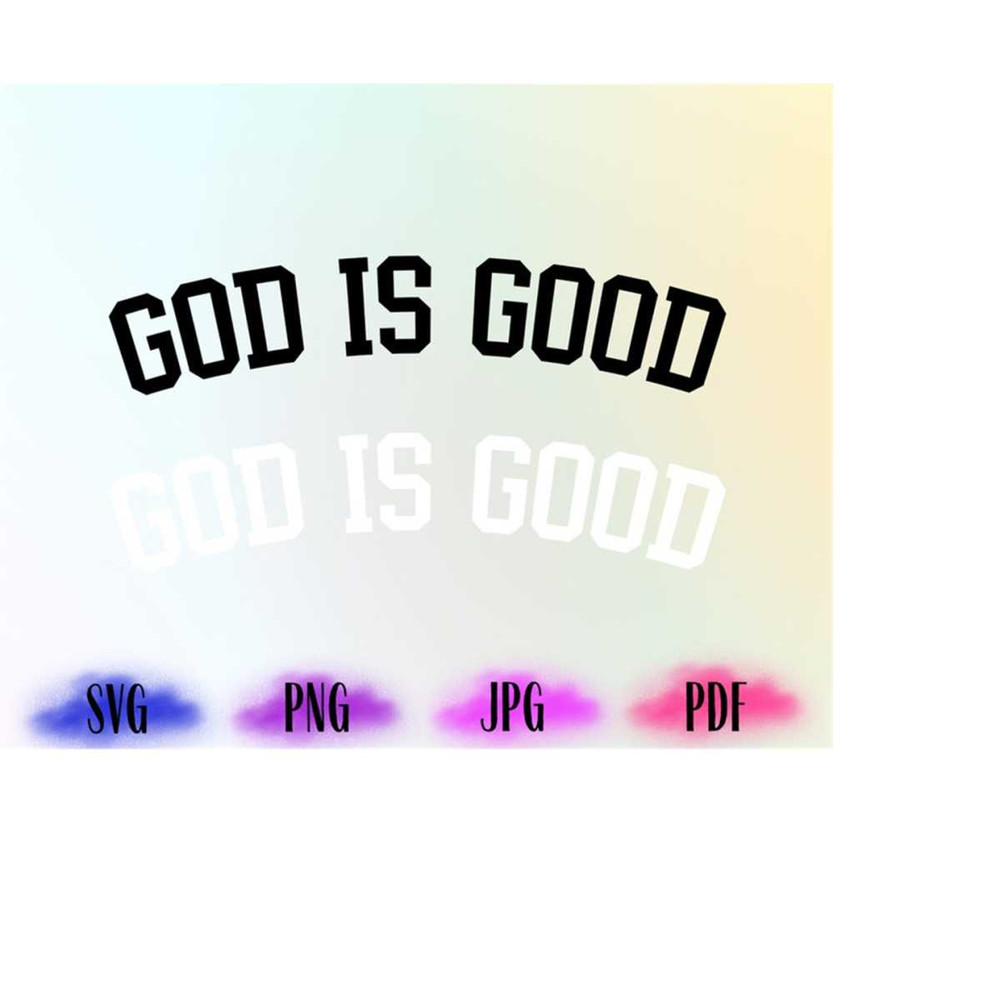 MR-2182023192250-god-is-good-svg-bible-verse-svg-christian-svg-religious-image-1.jpg