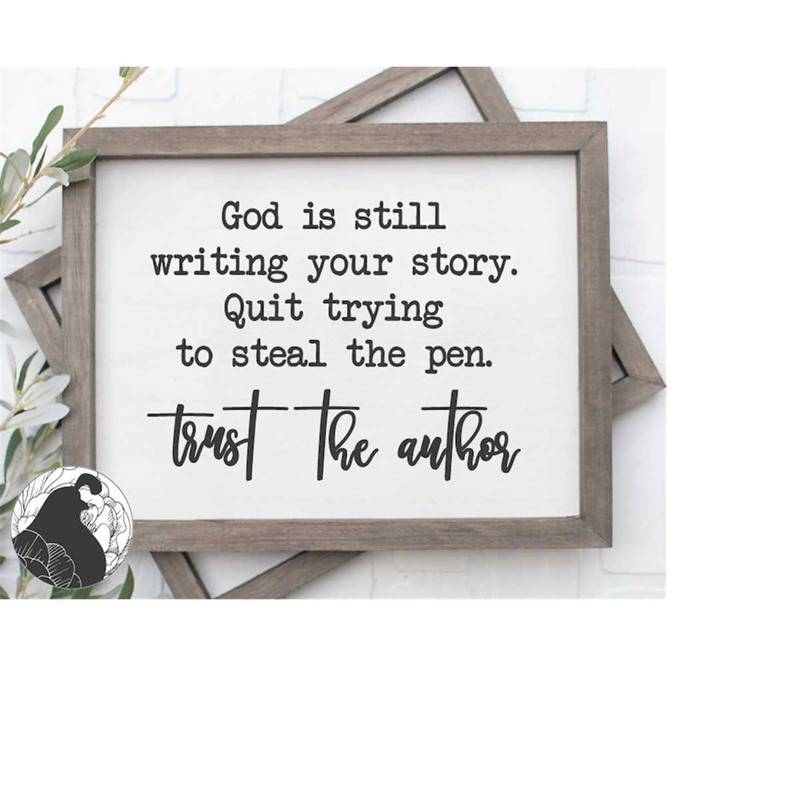 MR-2182023193231-god-is-still-writing-your-story-svg-christian-quote-svg-image-1.jpg